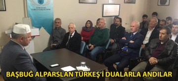 Başbuğ Alparslan Türkeş'i Dualarla Andılar