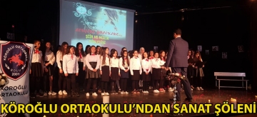 KÖROĞLU ORTAOKULU'NDAN SANAT ŞÖLENİ
