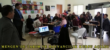 Mengen'de tarım ve hayvancılık kursu açıldı