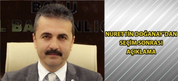 Nurettin Doğanay'dan seçim sonrası açıklama