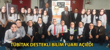 TÜBİTAK Destekli Bilim Fuarı Açıldı