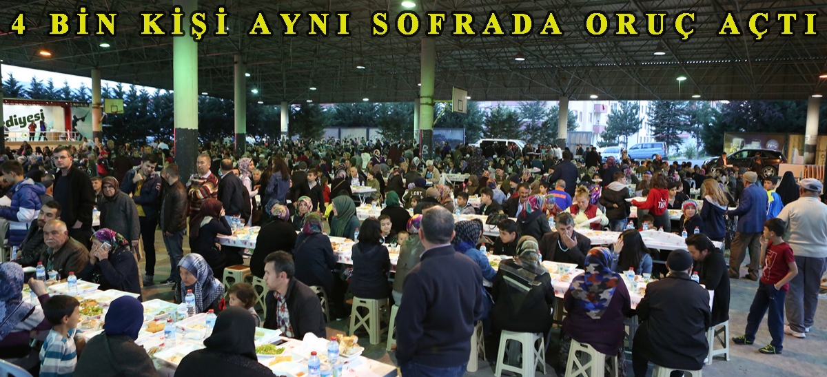 4 bin kişi aynı sofrada oruç açtı
