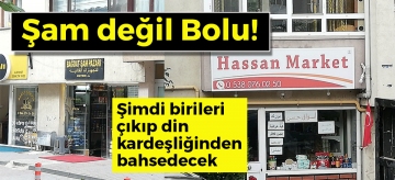 Şam değil Bolu!