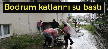 Sağanak bodrum katlarını vurdu 