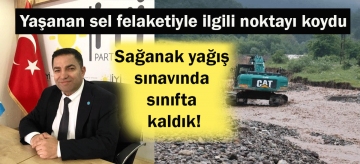 Sağanak yağış sınavında sınıfta kaldık