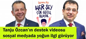 "HER ŞEY ÇOK GÜZEL OLACAK"