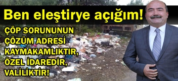 "Eleştiriye açığım!"