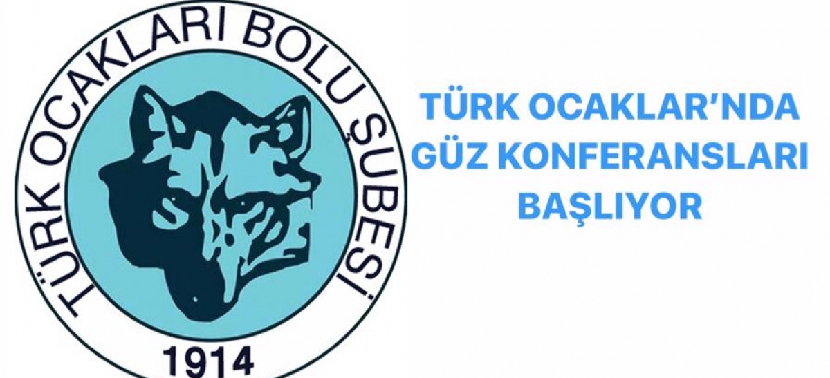 Türk Ocakları 2019 güz dönemi konferans programı başlıyor