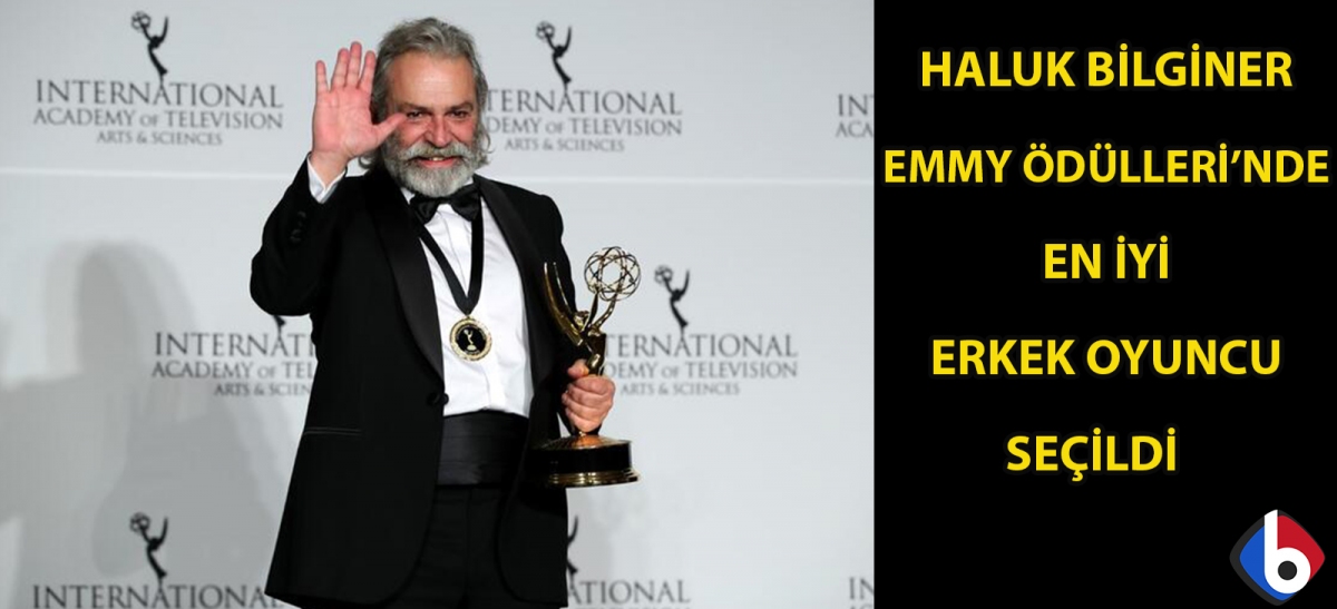 Haluk Bilginer, Emmy Ödülleri'nde En İyi Erkek Oyuncu seçildi
