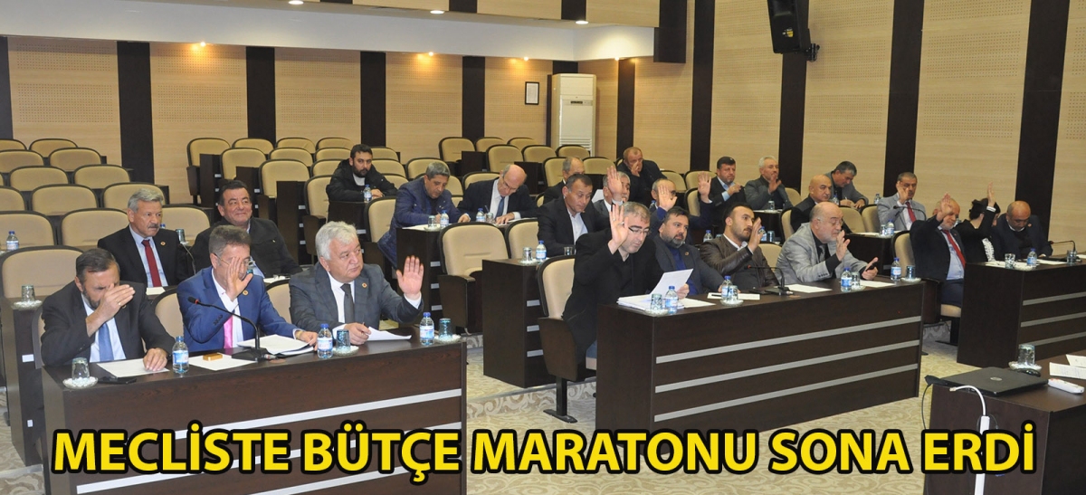 MECLİSTE BÜTÇE MARATONU SONA ERDİ