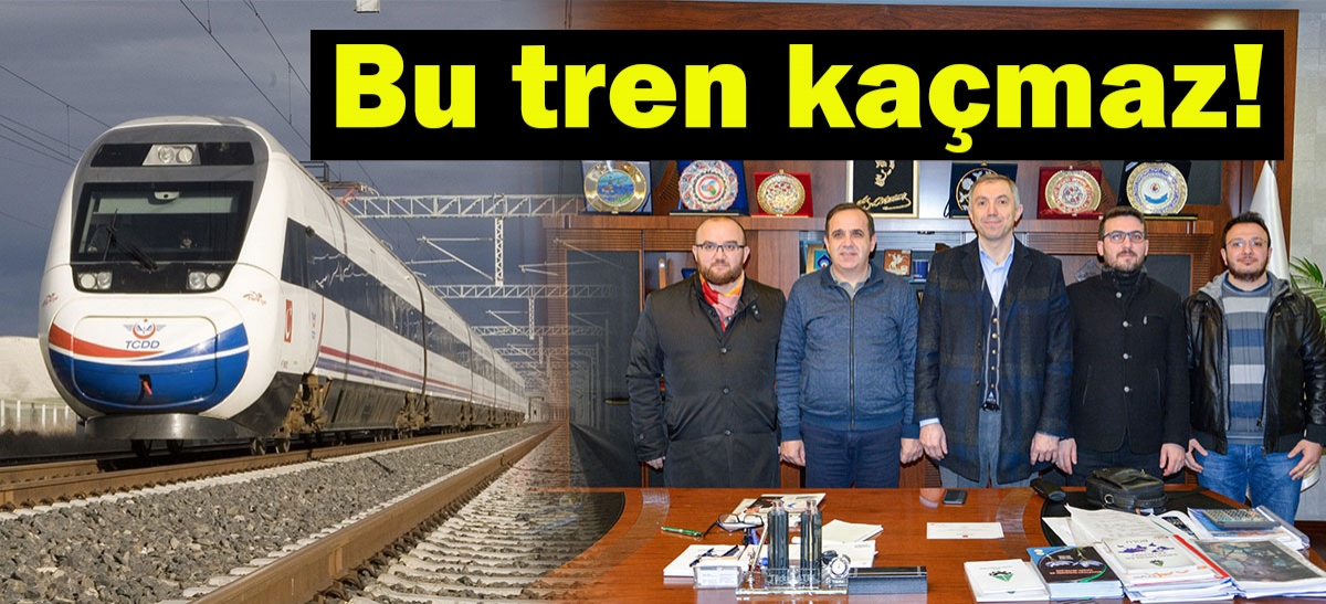 Bu tren kaçmaz!