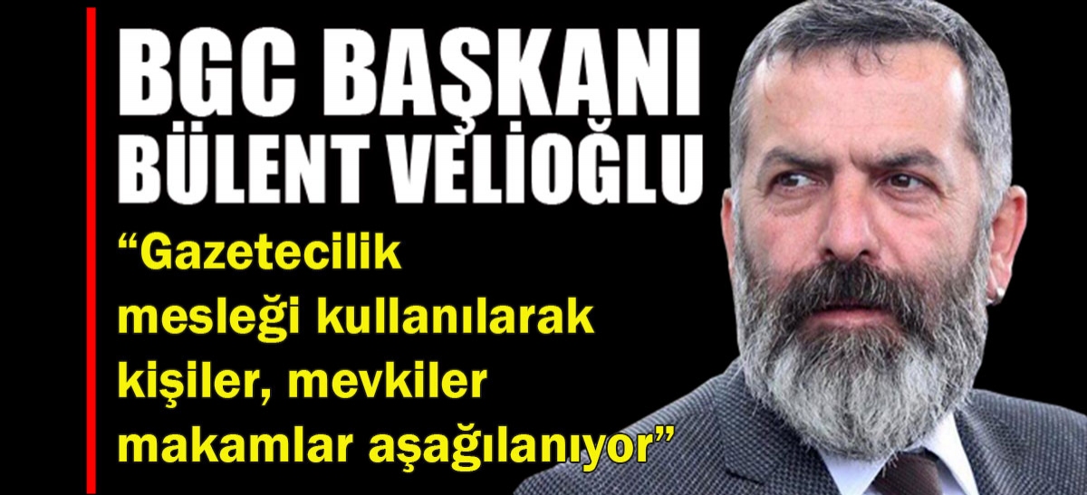 Gazetecilik mesleği kullanılarak kişiler, mevkiler makamlar aşağılanıyor