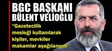 Gazetecilik mesleği kullanılarak kişiler, mevkiler makamlar aşağılanıyor