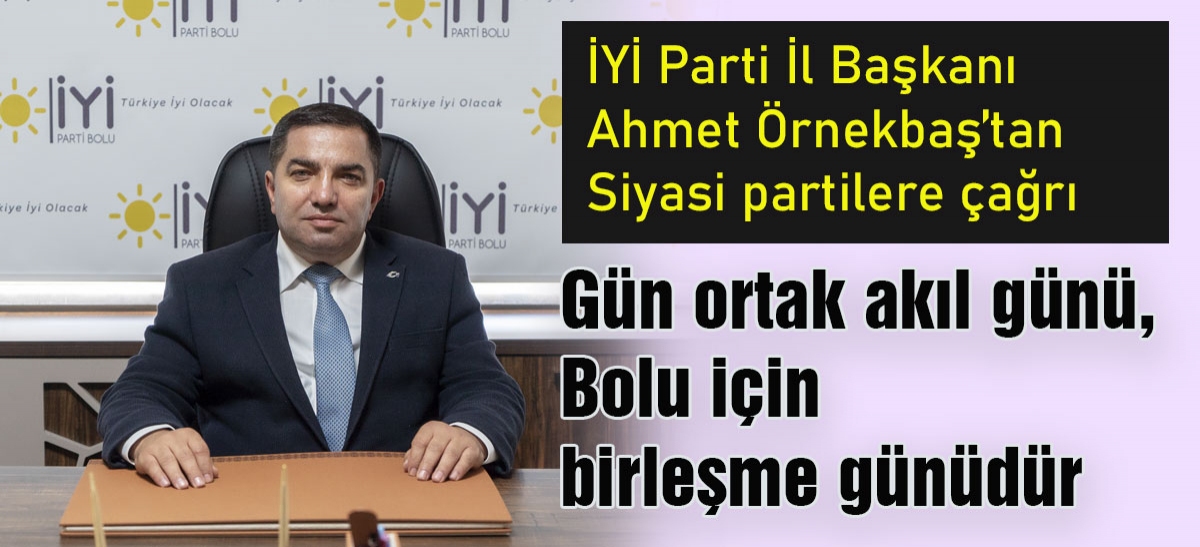 Gün ortak akıl günü, Bolu için birleşme günüdür