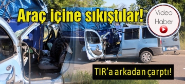 TIR'a arkadan çarptı