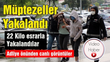 22 kilo esrarla yakalandılar