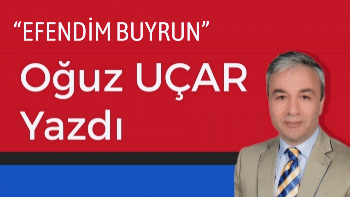 EFENDİM BUYRUN