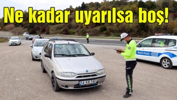 Ne kadar uyarılsa boş!