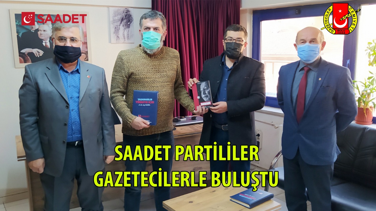 Saadet Partililer gazetecilerle buluştu