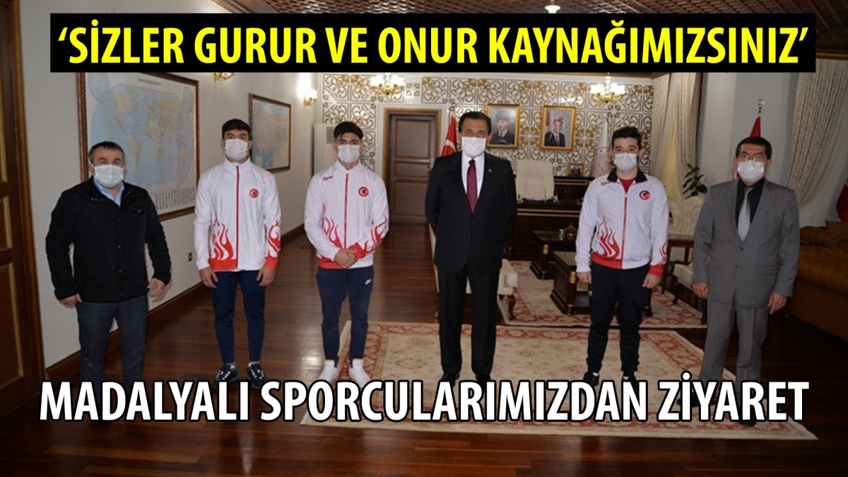 Madalyalı sporcularımızdan ziyaret