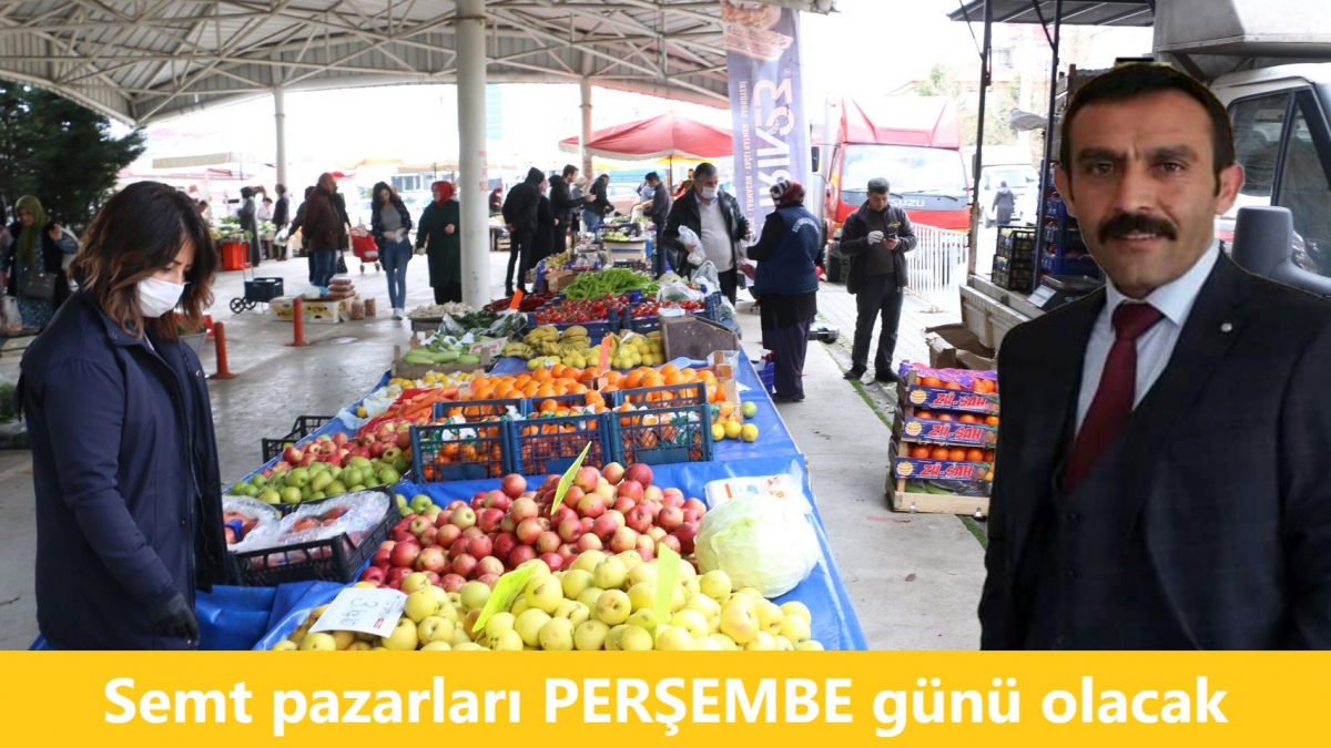 Semt pazarları perşembe günü olacak