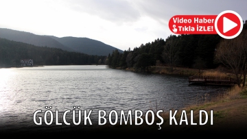 Gölcük bomboş kaldı