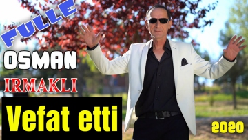 Osman Irmaklı vefat etti
