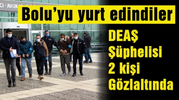 DEAŞ şüphelisi 2 kişi gözaltında