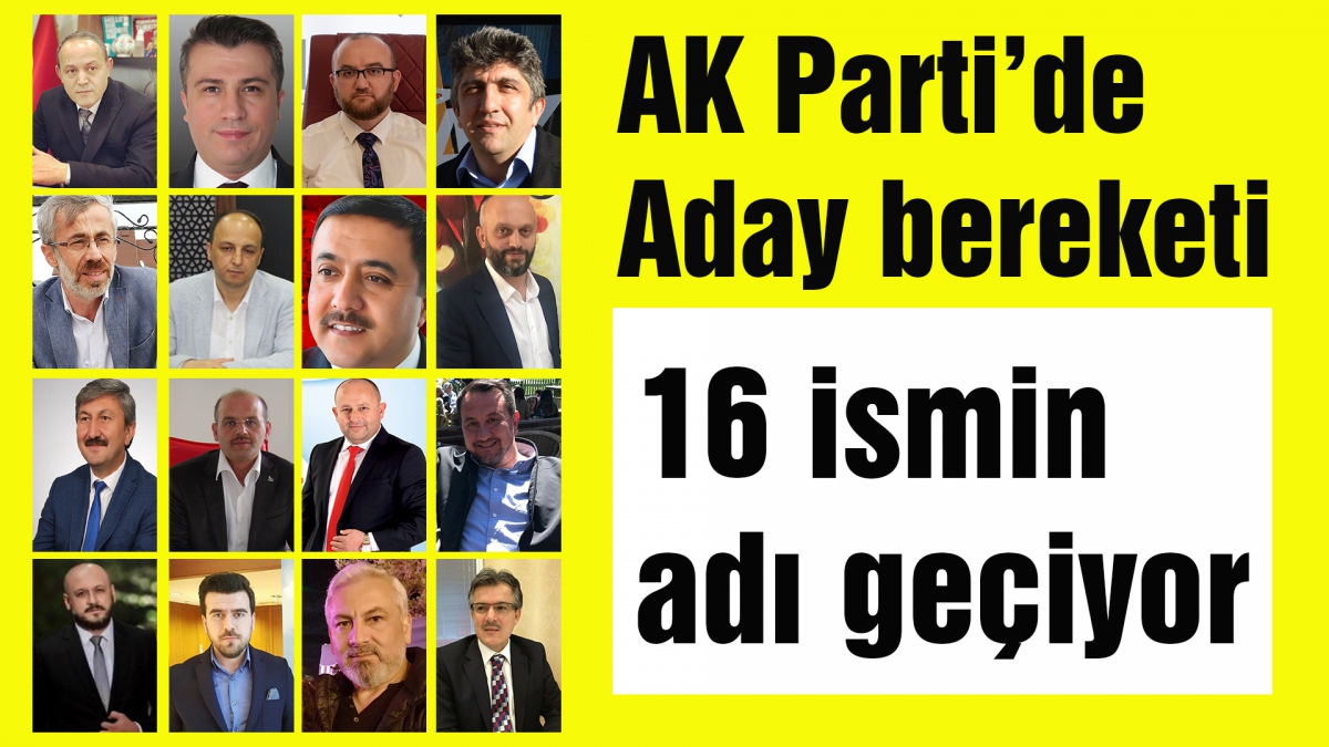AK Parti'de aday bereketi