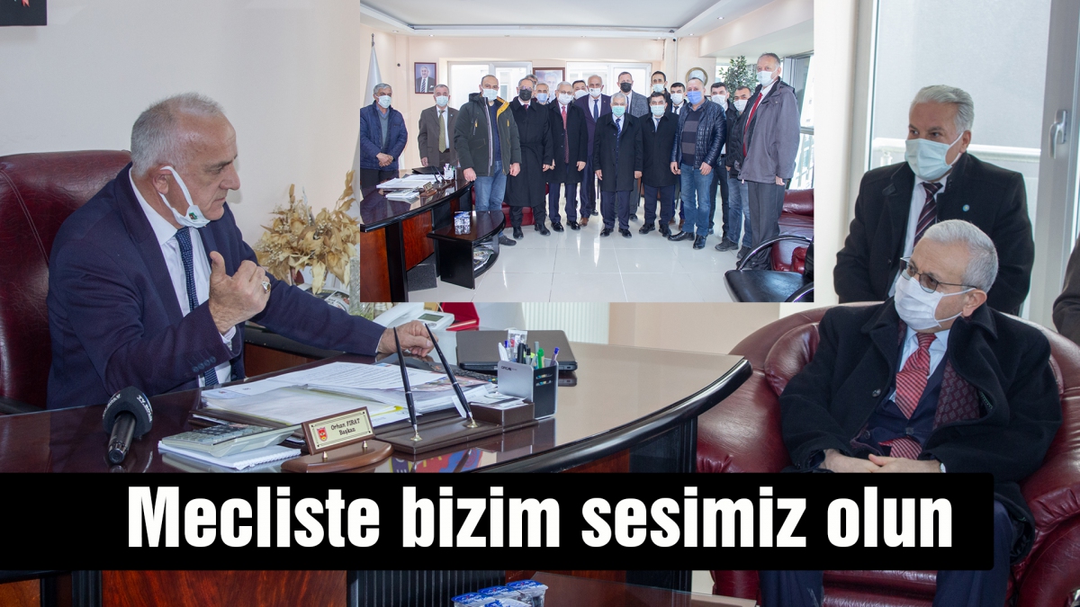 Mecliste bizim sesimiz olun