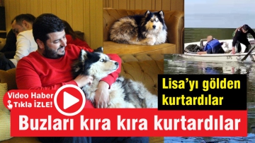 Buzları kıra kıra Lisa'yı kurtardılar