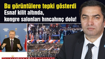 Esnaf kilit altında, kongre salonları hıncahınç dolu!
