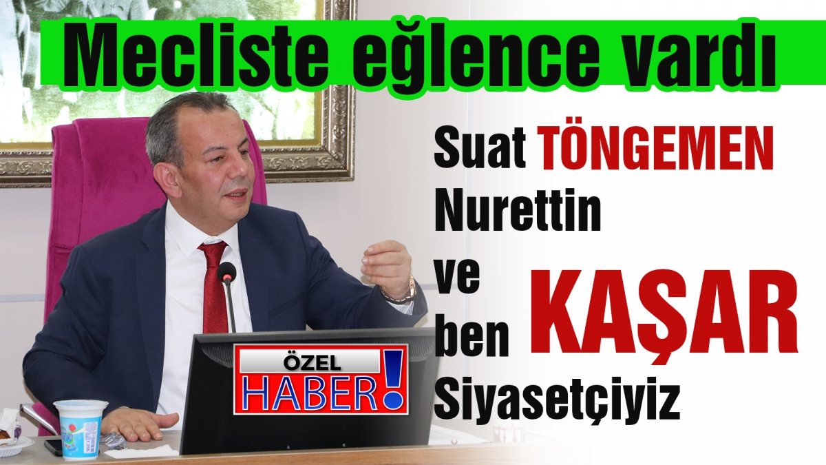 Suat TÖNGEMEN Nurettin ve ben KAŞAR siyasetçiyiz