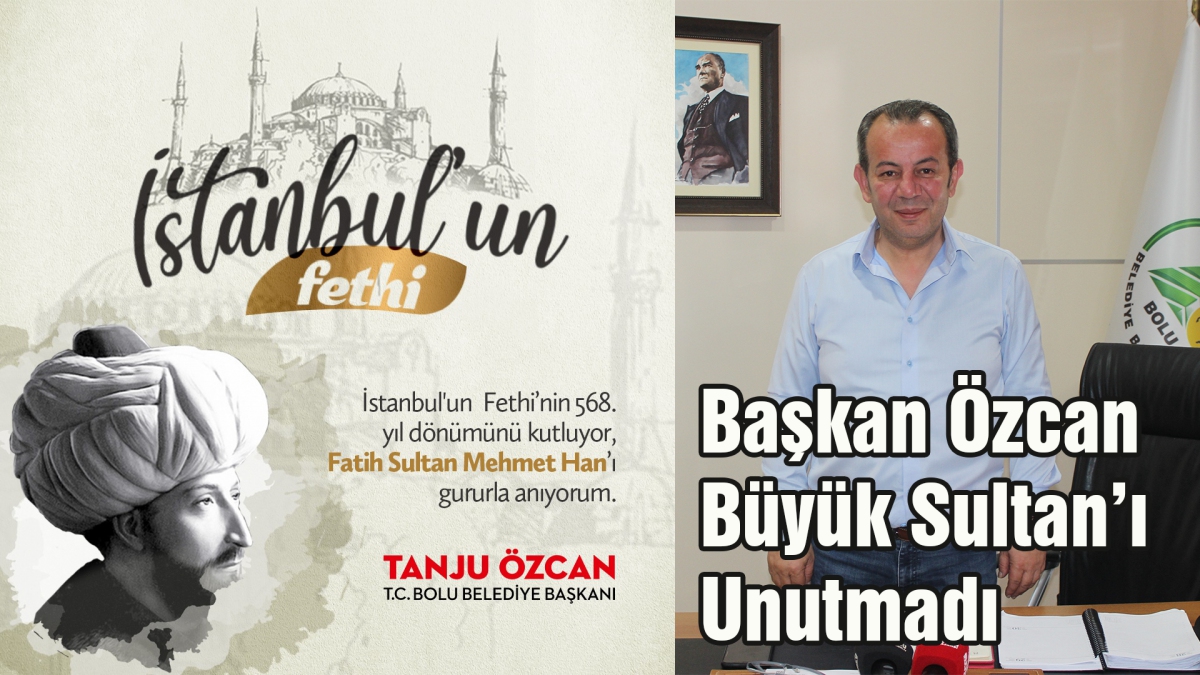 Başkan Özcan fetihin 568. yıl dönümünü kutladı