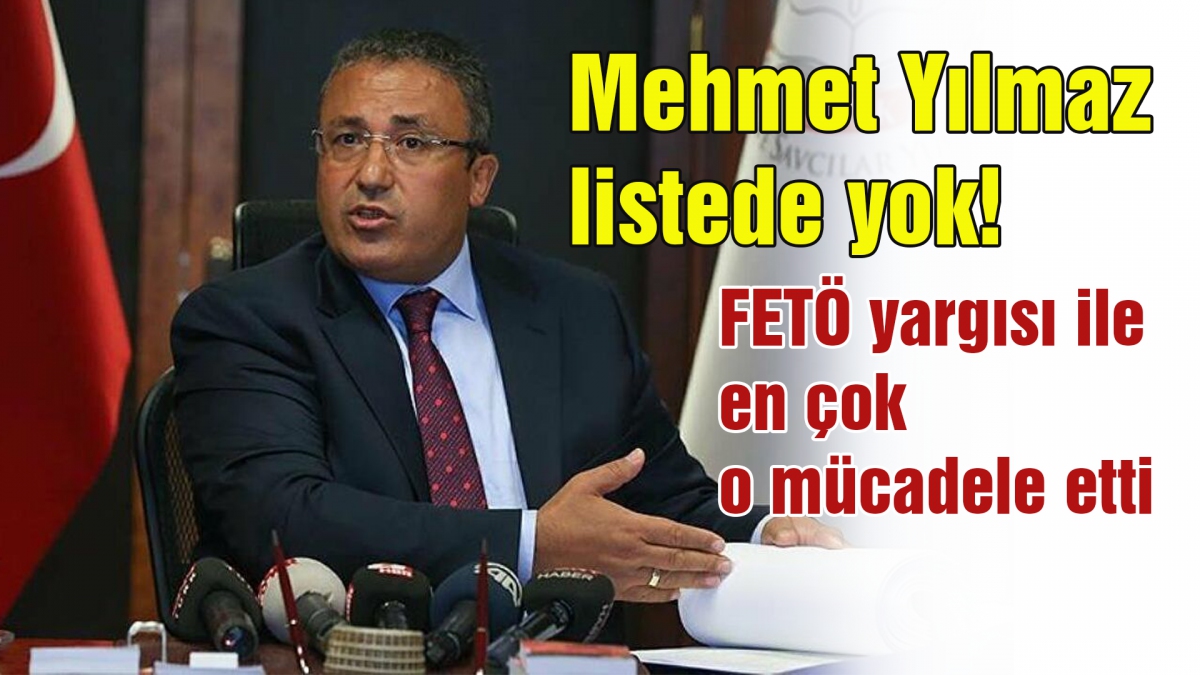 Mehmet Yılmaz listede yok!