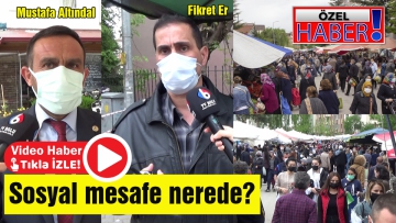 Semt pazarından sosyal mesafeden uzak görüntüler