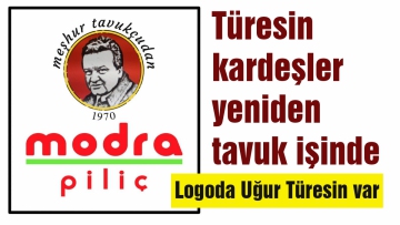 Türesin kardeşler yeniden tavuk işinde