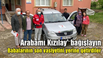 Babalarının son vasiyeti yerine getirdiler