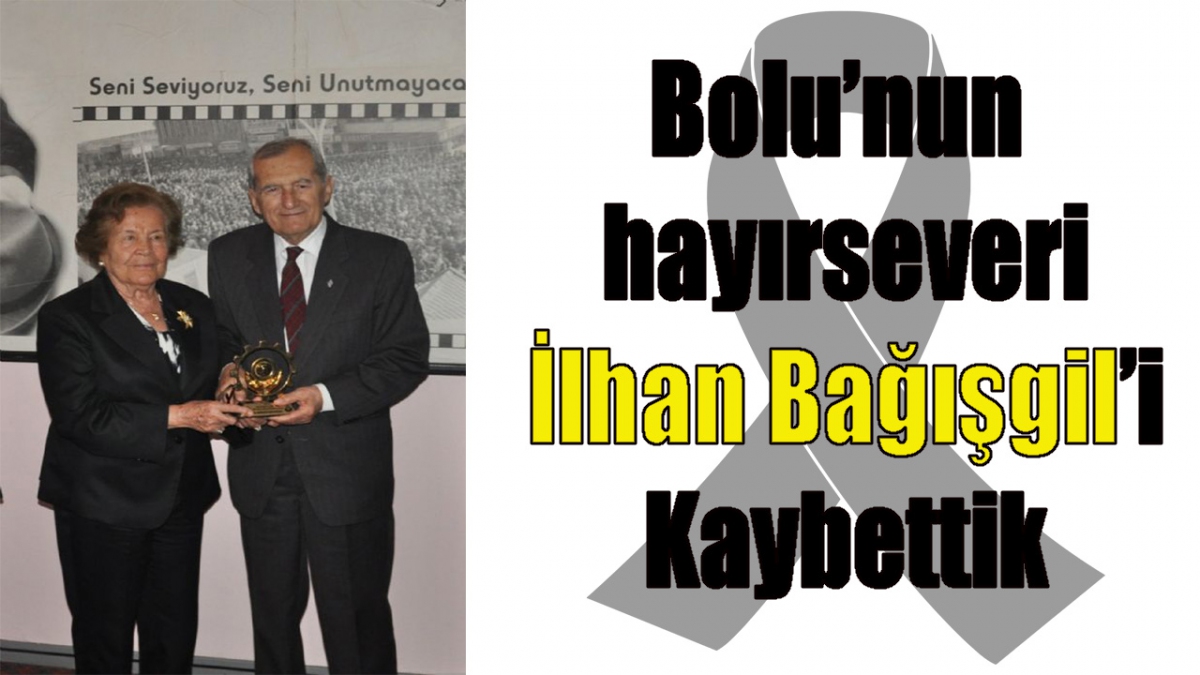 İlhan Bağışgil'i kaybettik