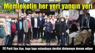 Memleketin her yeri yangın yeri