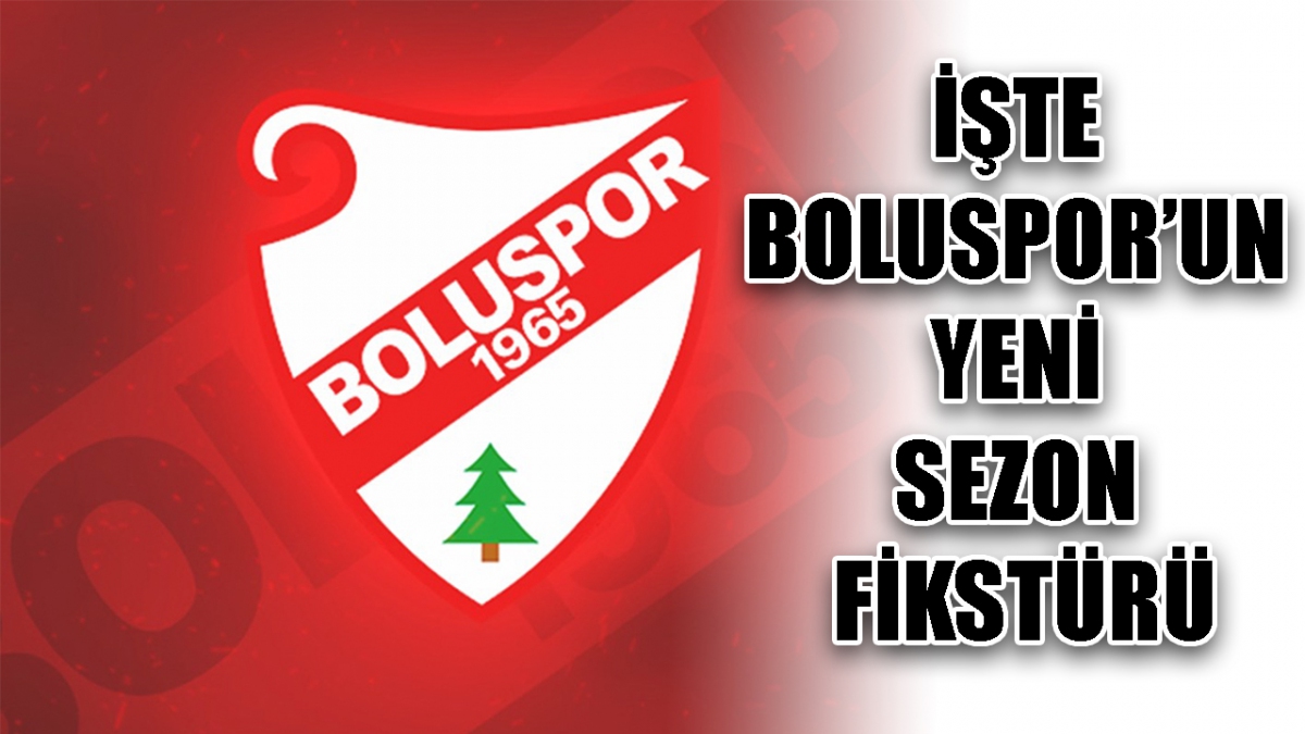 Boluspor'un yeni sezon fikstürü