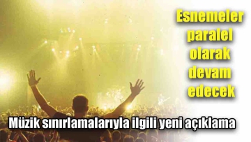 Müzik sınırlamalarıyla ilgili yeni açıklama 