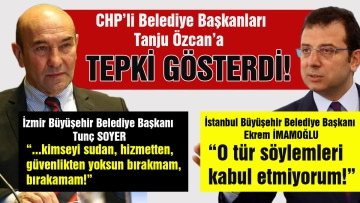 CHP'li belediye başkanlarından Tanju Özcan'a tepki