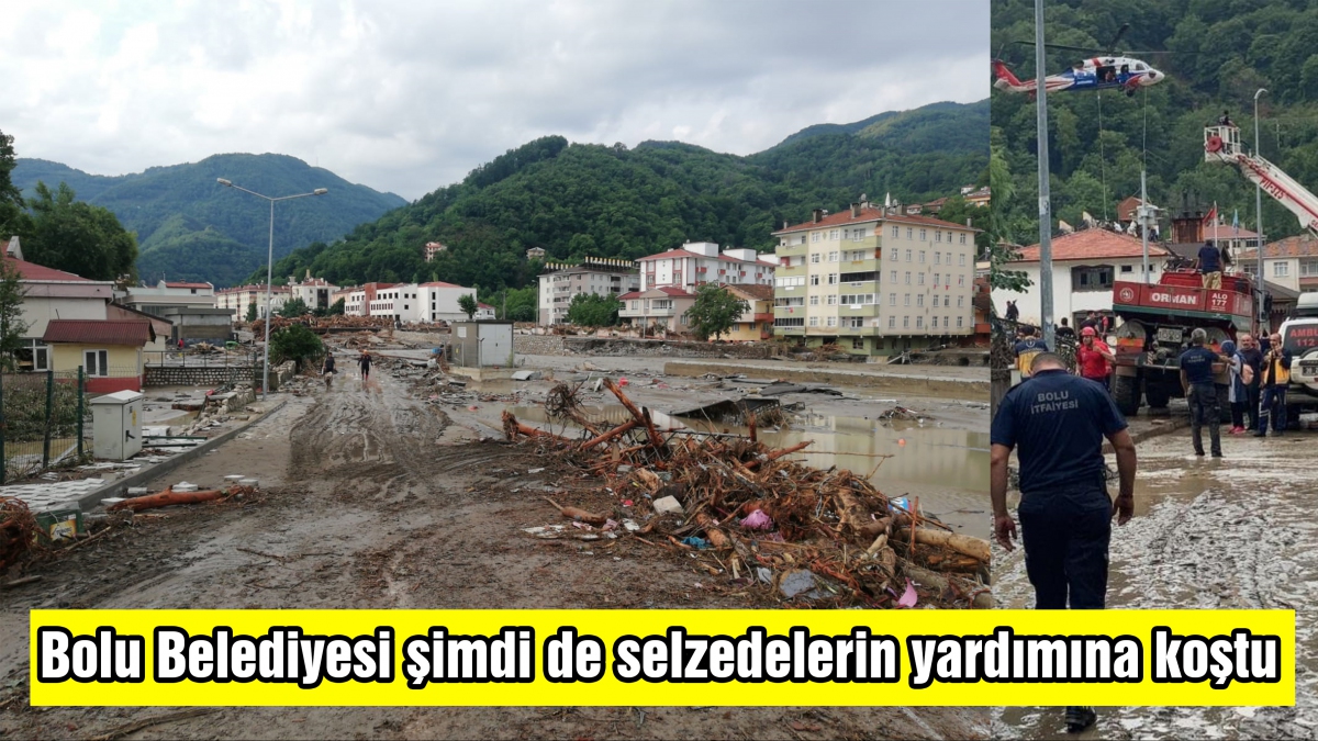 Bolu Belediyesi şimdi de selzedelerin yardımına koştu