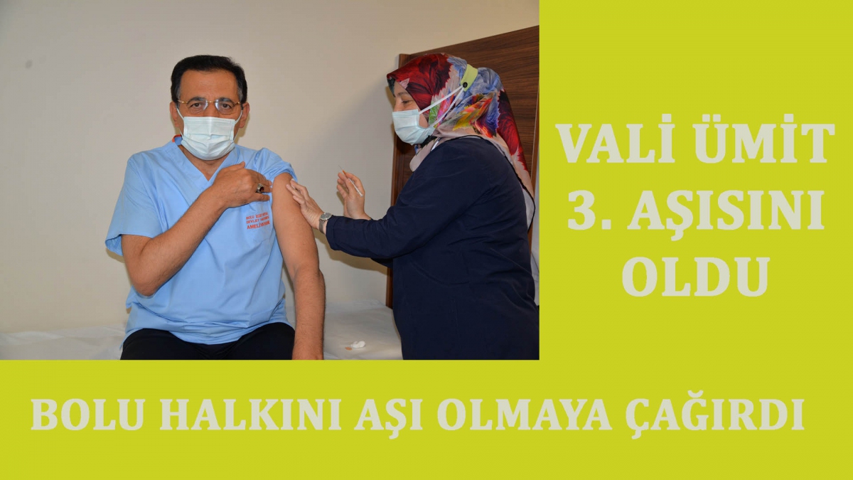 Vali Ümit'ten aşı çağrısı