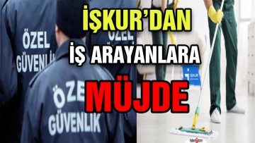 İŞKUR'dan iş arayanlara müjde  