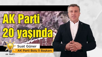 AK Parti 20 yaşında