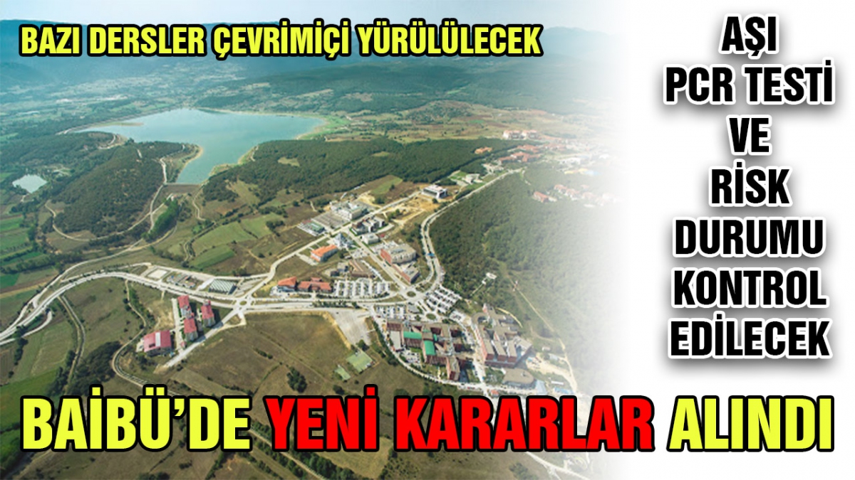 BAİBÜ'de yeni kararlar alındı