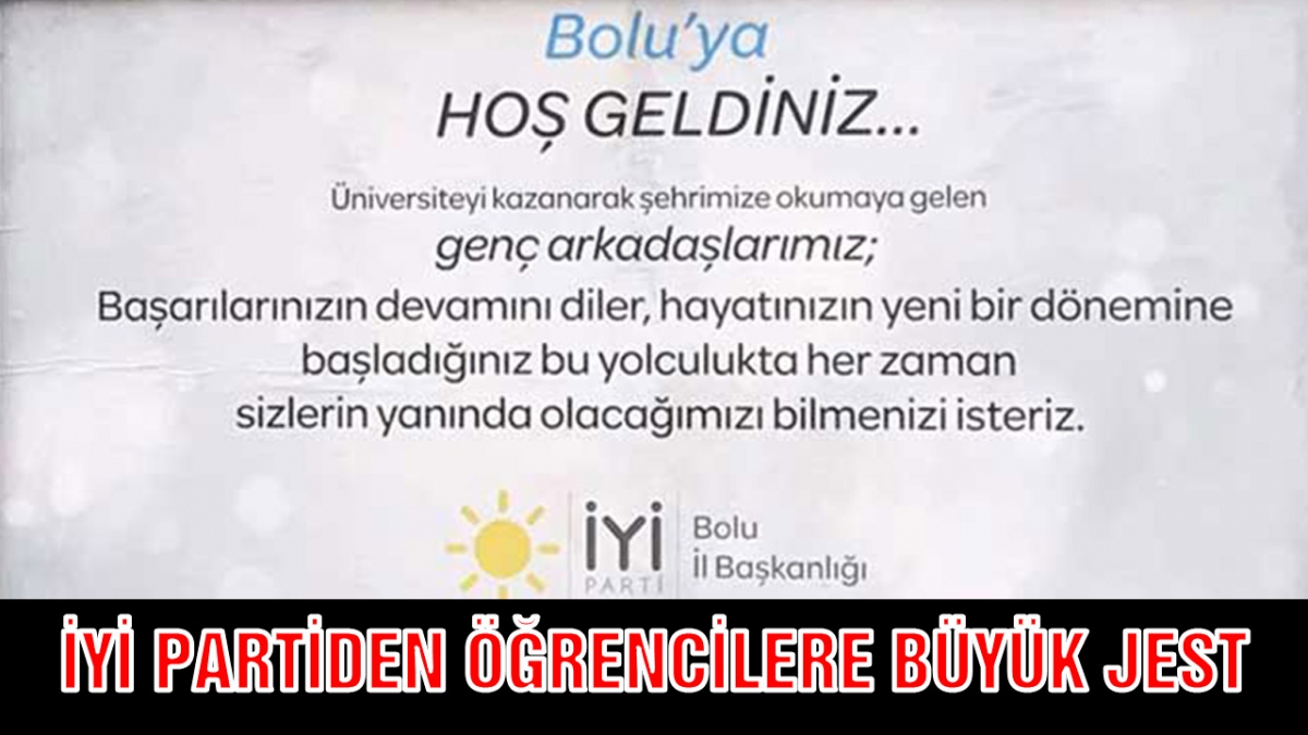 İYİ Parti'den öğrencilere jest