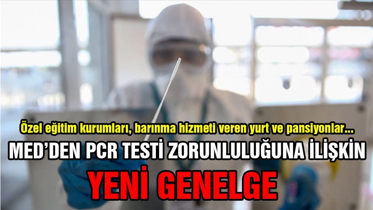 MEB'den PCR testi zorunluluğuna yeni genelge